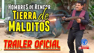 ""Hombres de Rencor : Tierra de Malditos"" Tráiler Oficial