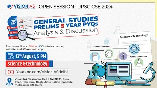 GS Prelims 5 Year PYQs Analysis & Discussion for UPSC CSE 2024 | Science & Technology