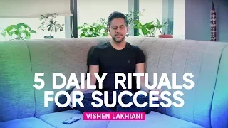 5 Daily Rituals From Vishen Lakhiani To Show Up As Your Best Self Every Day