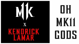 Mortal Kombat 11 X Kendrick Lamar...done right!!