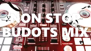 NON-STOP BUDOTS MIX(New songs 2020)