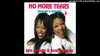 Kym Mazelle & Jocelyn Brown - No More Tears (Enough Is Enough)