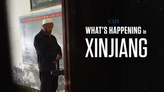 What's Happening in Xinjiang