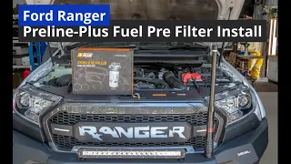 Ford Ranger - DIY  Preline-Plus, Pre fuel filter install.