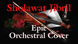 Most Epic Emotional Music | G-Nusantara - Sholawat Jibril (Orchestra Cover - Instrumental Only)