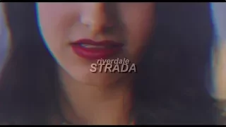 riverdale ✗ strada