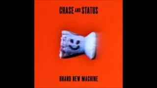 Chase and Status - Count On Me