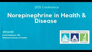 Norepinephrine in Health & Disease - Dr. David Goldstein