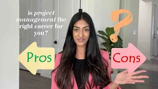 IS PROJECT MANAGEMENT RIGHT FOR YOU? | PROS/ CONS and WHAT PMs do.