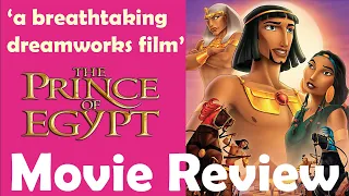 Movie Review | The Prince of Egypt (1998) | A Dreamworks Animation