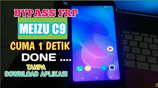 BYPASS FRP MEIZU C9 (M818H)  CUMA 1 DETIK, BERES....