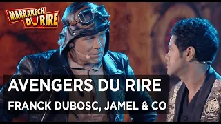 Franck Dubosc, Jamel Debbouze & Co - Avengers du rire - Marrakech du rire 2016