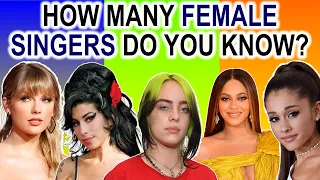 How Many Female Singers Do You Know? | Guess The Singer | Female Singers | Music Quizzes