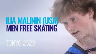 Ilia MALININ (USA) | Men Free Skating | Tokyo 2023 | #WTTFigure