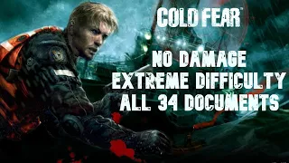 Cold Fear (No Damage) (Extreme Difficulty) (All Documents) (4K)