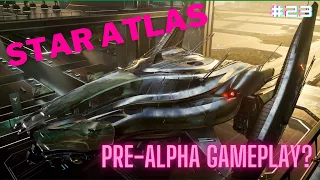 STAR ATLAS #23 | PRE-ALPHA Gameplay Reveal + Initial Reactions | Is it actually gameplay though?