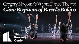 Gregory Maqoma's Vuyani Dance Theatre: Cion: Requiem of Ravel's Boléro