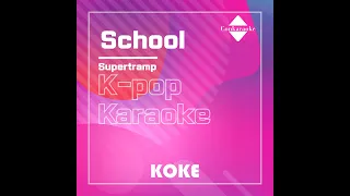 School : Originally Performed By Supertramp Karaoke Verison