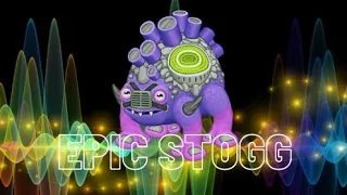 I Got an Epic Stogg-My Singing Monsters