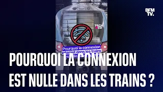 Pourquoi la connexion internet dans les trains est-elle aussi mauvaise ?