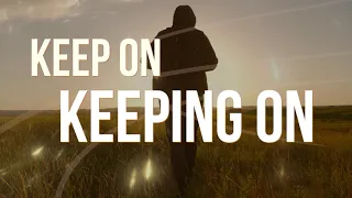 Ernie Haase & Signature Sound - "Keep On Keeping On" [Official Lyric Video]