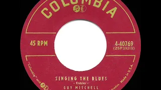 1956 HITS ARCHIVE: Singing The Blues - Guy Mitchell (a #1 record)