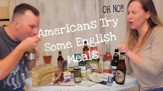 Trying English Meals - What are we up to now?