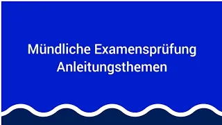 Mündliche Prüfung - Tipps, sicher und gut bestehen! Anleitungsthemen beim Examen Pflegefachmann/frau