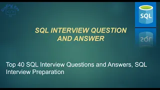 Top 40 SQL Interview Questions and Answers | SQL Interview Preparation | Coding Era