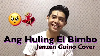 Huling El Bimbo by Eraserheads x Jenzen Guino Cover