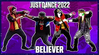 Just Dance 2022 - Believer by Imagine Dragons | Gameplay