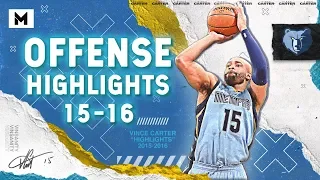 Vince Carter BEST Offense Highlights From 2015-16 NBA Season!