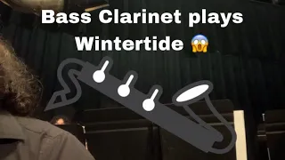 Bass Clarinet playing Wintertide