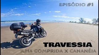 Travessia Ilha Comprida x Cananéia de moto - Saindo da baixada Santista EP01