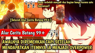 AWALNYA DIREMEHKAN TAPI SETELAH MENDAPATKAN ITEM IA MENJADI OVERPOWER(Alur Cerita Manhwa Batang 99+)