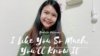 I Like You So Much, You'll Know It - Ysabelle Cuevas | Rachelle Feliciano (Cover)