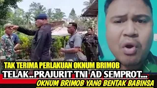 PRAJURIT TNI TAK TERIMA , OKNUM BRIMOB BENTAK SERKA MARJAN, BABINSA KORAMIL WAEAPO, VIDEO EKSKLUSIF