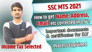 SSC MTS 2021 Important Documents List & DV Process completely Explained | Correction in your details