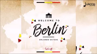 Orlando Octave - Berlin "2018 Soca" [Sheriff Music] (Trinidad)