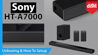 Sony HT-A7000 Soundbar Unboxing and how to set up