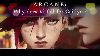 Arcane: Why does Vi fall for Caitlyn?