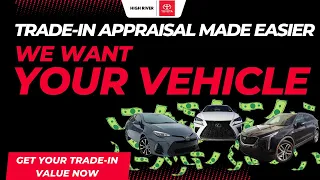 Trade-In Appraisal at High River Toyota: Quick & Easy!