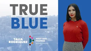 True Blue: Talia Rodriguez