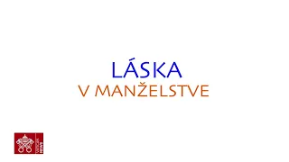 Rok rodiny – LÁSKA V MANŽELSTVE