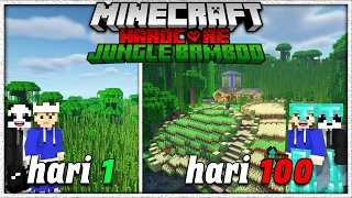 100 Hari Di Minecraft Hardcore Tapi Jungle Bamboo Only