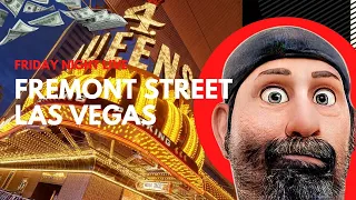 🔴 Fremont Street Right Now! 🤘 Friday Night Live!!