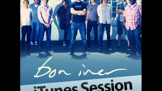 Bon Iver- Michicant (iTunes Session)