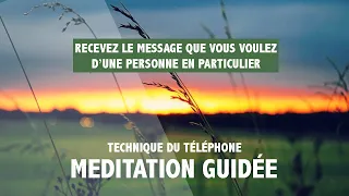 ✨🧘🏼‍♀️ MEDITATION GUIDÉE 💌 RECEVOIR LE MESSAGE QUE VOUS SOUHAITEZ ! 🗝