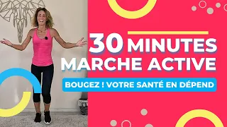 Marche active - Ameliorer sa santé avec 30 minutes par jour de marche rapide à la maison