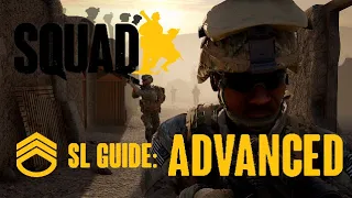 Advanced (1) - Squad Leader In-Depth Guide pt. 6 (B19)